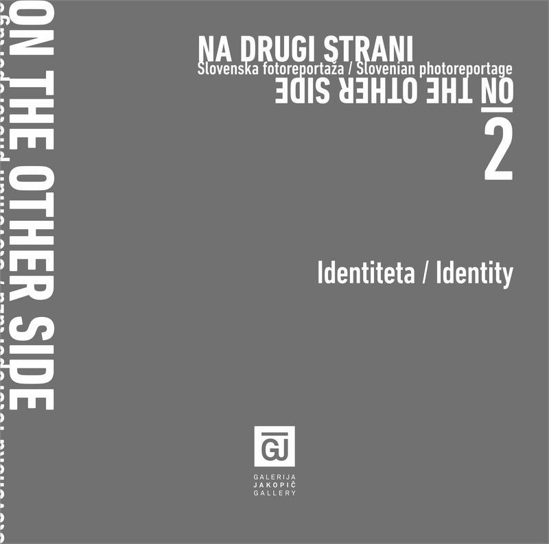 Na drugi strani. 2 del: Identiteta